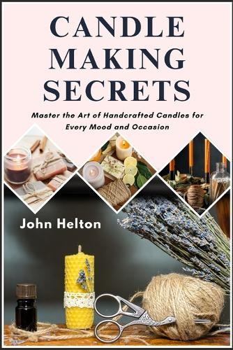 John helton candle making - helton,
